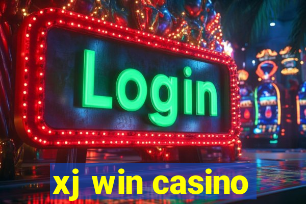 xj win casino